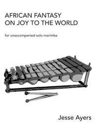 AFRICAN FANTASY ON JOY TO THE WORLD
