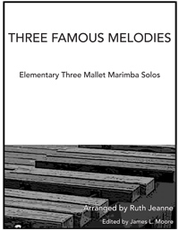 THREE FAMOUS MELODIES