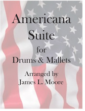 AMERICANA SUITE for DRUMS & MALLETS