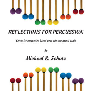 REFLECTIONS FOR PERCUSSION