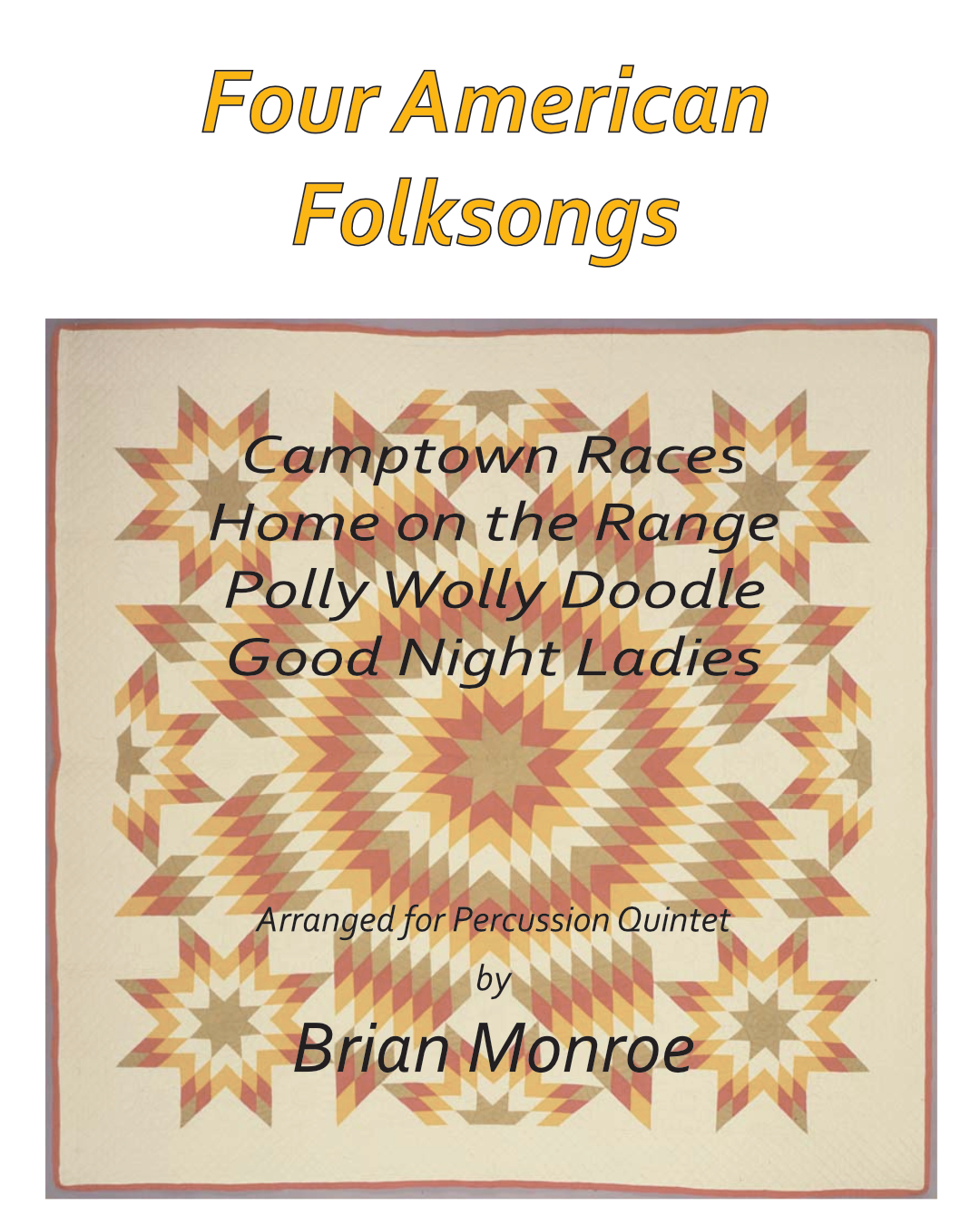 FOUR AMERICAN FOLKSONGS